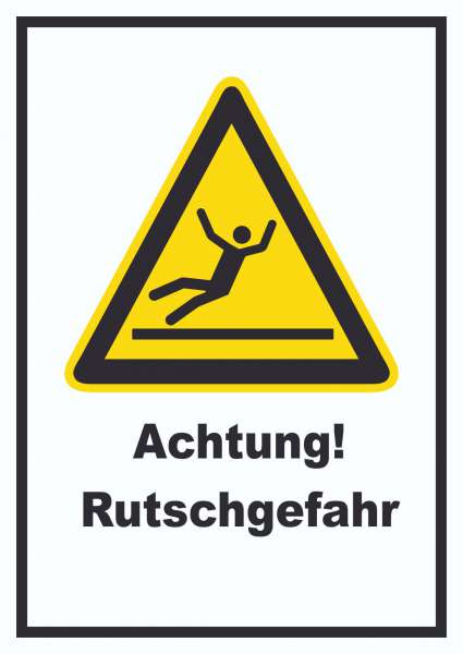 Achtung Rutschgefahr Schild