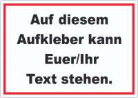 Aufkleber mit Wunschtext waagerecht Text schwarz Hintergrund weiss Rahmen rot Aufkleber mit Wunschtext waagerecht Text schwarz Hintergrund weiss Rahmen rot