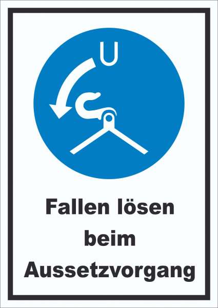 Fallen lösen beim Aussetzvorgang Schild