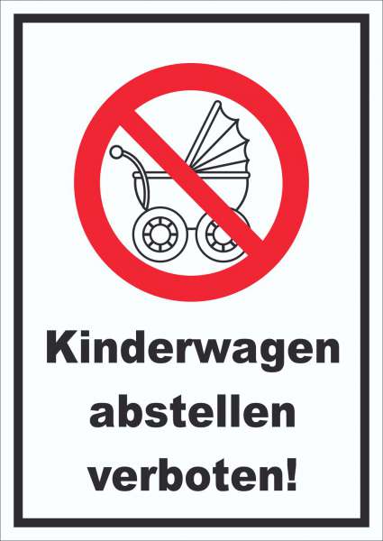 Kinderwagen abstellen verboten