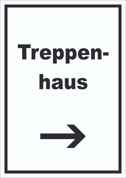 Treppenhaus Schild mit Text und Richtungspfeil rechts Stufen steigen hochkant