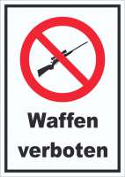 Waffen verboten Schild Waffen verboten Schild