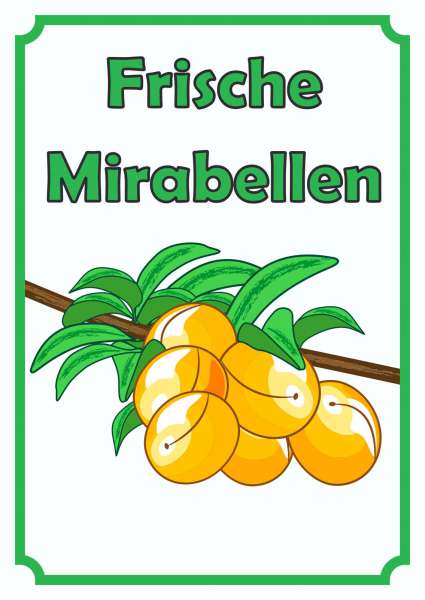 Frische Mirabellen Schild Hochkant