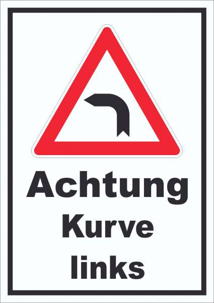 Schild Achtung Kurve links