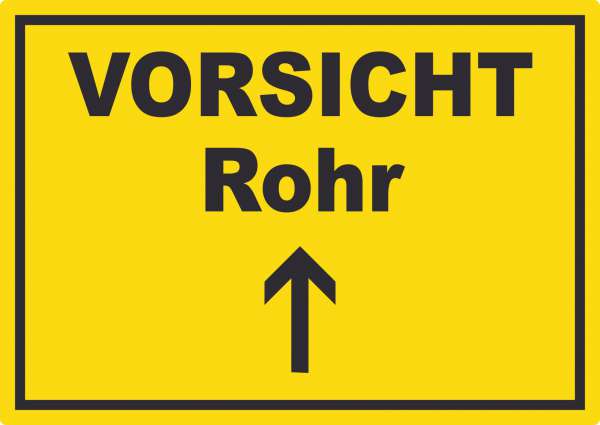 Vorsicht Rohr mit Richtungspfeil oben Aufkleber