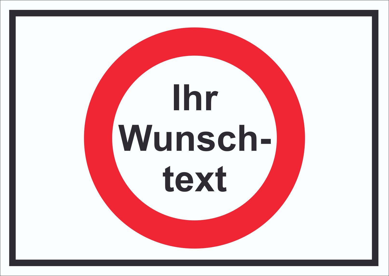 Aufkleber Wunschtext verboten Symbol  HB-Druck Schilder, Textildruck &  Stickerei Onlineshop