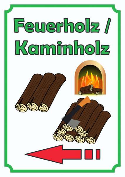 Verkaufsschild Schild Feuerholz Hochkant mit Pfeil links