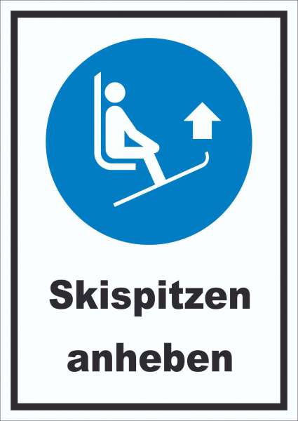 Skispitzen anheben Schild