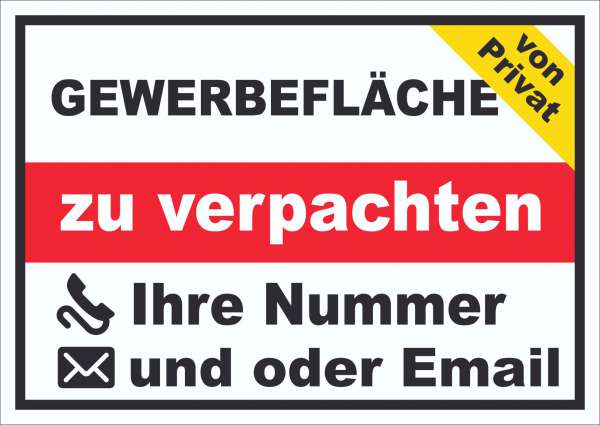 Gewerbefläche zu verpachten von Privat Schild