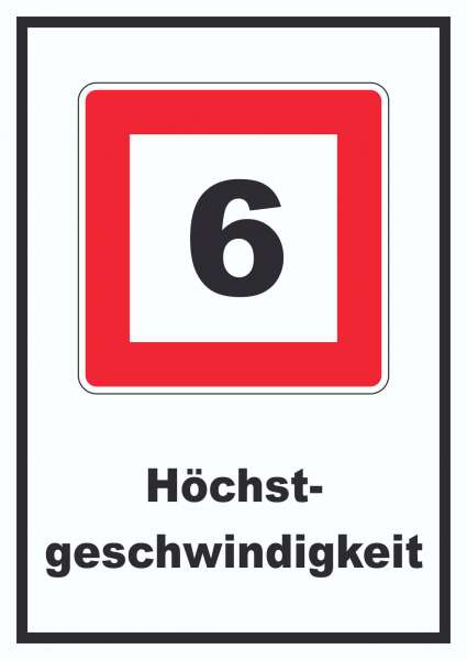 Höchstgeschwindigkeit 6 km/h nicht zu überschreiten Schild mit Symbol und  Text