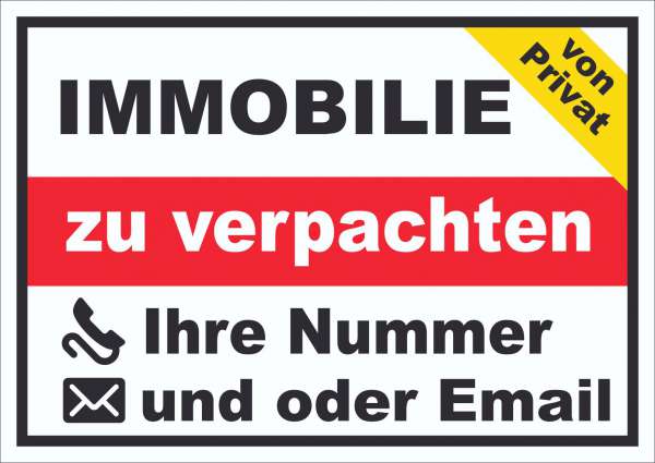 Immobilie zu verpachten von Privat Schild