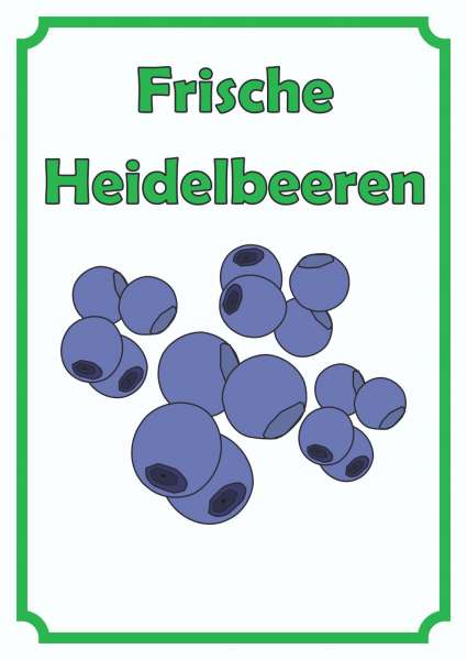 Frische Heidelbeeren Schild Hochkant