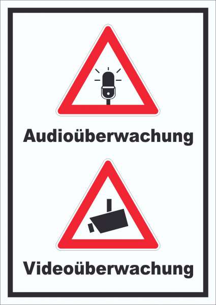 Achtung Audio- und Videoüberwachung Schild hochkant