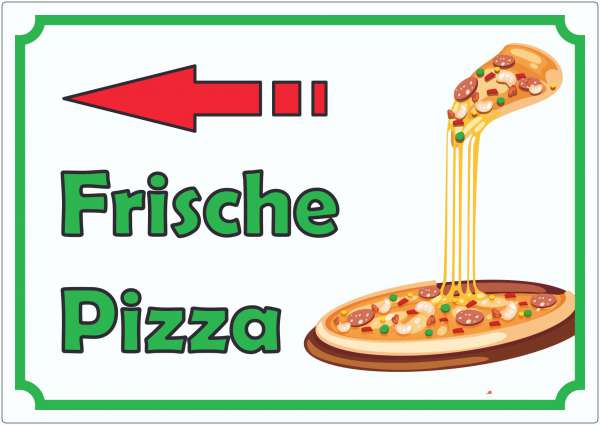 Frische Pizza Aufkleber mit Pfeil links