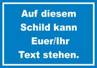 Schild mit Wunschtext waagerecht Text weiss Hintergrund blau Schild mit Wunschtext waagerecht Text weiss Hintergrund blau