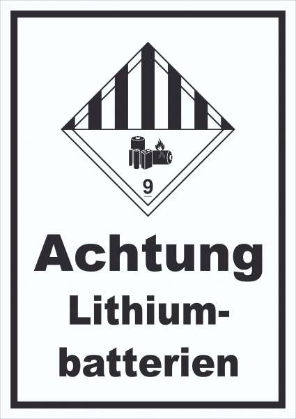 Schild Achtung Lithiumbatterien Gefahrgutklasse 9a hochkant