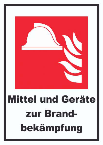 Mittel und Geräte zur Brandbekämpfung Schild