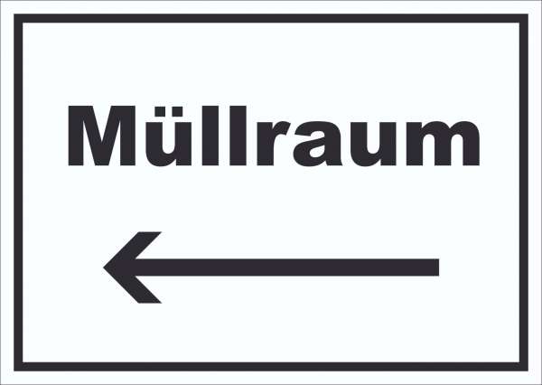 Müllraum Schild mit Text Richtungspfeil links Abfall Mülltrennung waagerecht