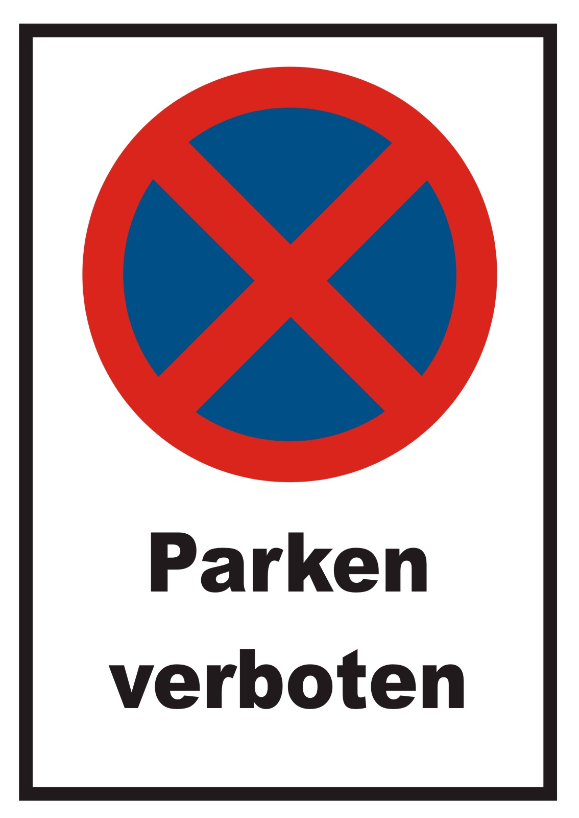 Parken verboten Schild  HB-Druck Schilder, Textildruck & Stickerei  Onlineshop