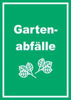 Gartenabfälle Mülltrennung Schild Text Symbol Blätter Garten hochkant Gartenabfälle Mülltrennung Schild Text Symbol Blätter Garten hochkant