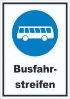 Schild Busfahrstreifen Schild Busfahrstreifen