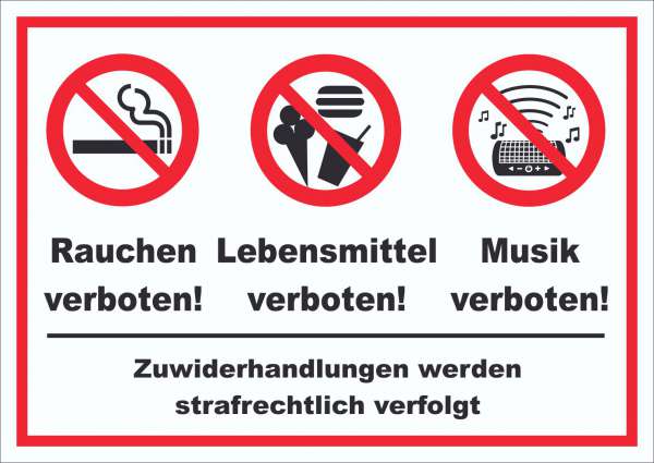 Schild Essen Trinken Musik Rauchen verboten