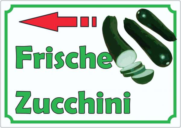 Frische Zucchini Werbeaufkleber mit Pfeil nach links Hofladen Verkaufsförderung