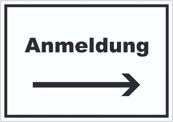 Anmeldung Aufkleber mit Text und Richtungspfeil rechts Aufnahme waagerecht