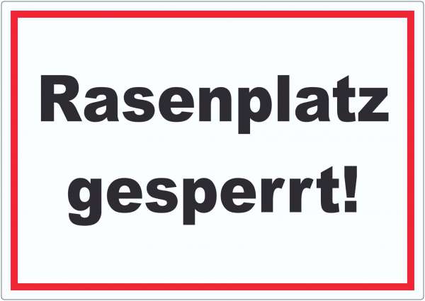 Rasenplatz gesperrt Aufkleber
