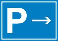 P Parkplatz Schild mit Richtungspfeil rechts waagerecht P Parkplatz Schild mit Richtungspfeil rechts waagerecht