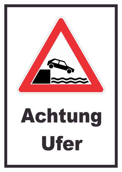 Achtung Ufer Schild