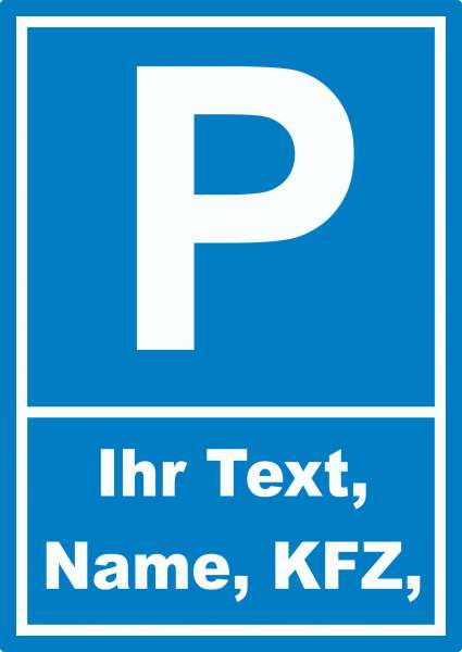 Parkplatz Aufkleber mit Wunschtext