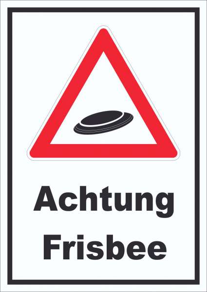 Achtung Frisbee Schild