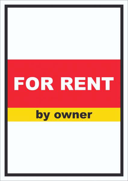 For Rent by owner Schild mit Text Verkaufsschild hochkant