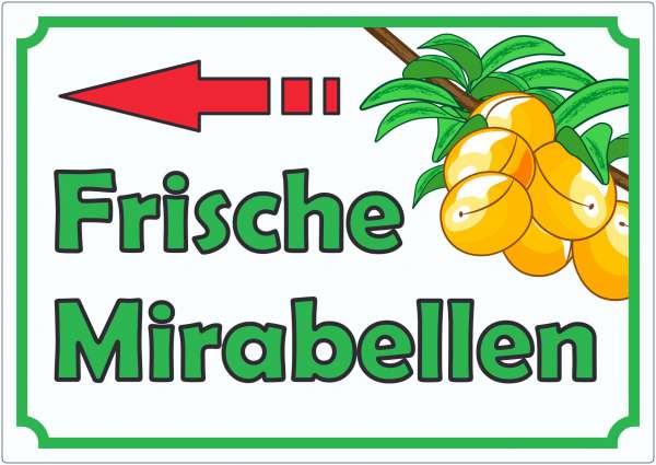Frische Mirabellen Werbeaufkleber mit Pfeil nach links Hofladen Verkaufsförderung