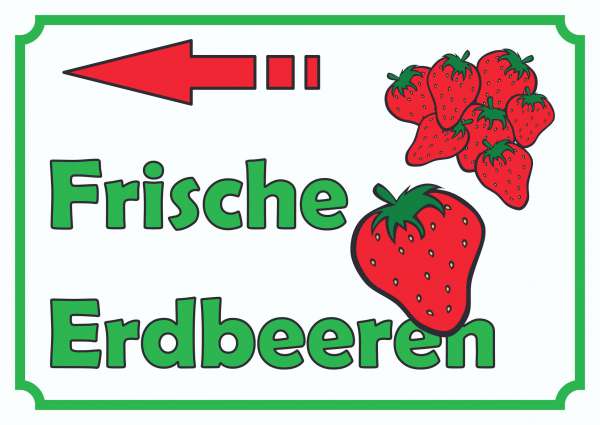 Verkaufsschild Schild Erdbeeren links