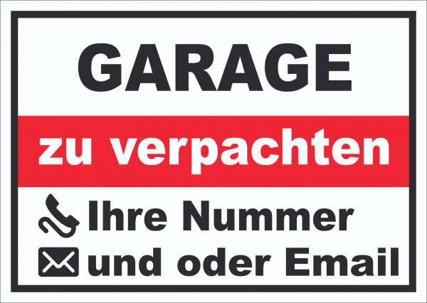 Garage zu verpachten Schild