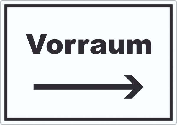 Vorraum Aufkleber mit Text und Richtungspfeil rechts Diele Vorzimmer waagerecht