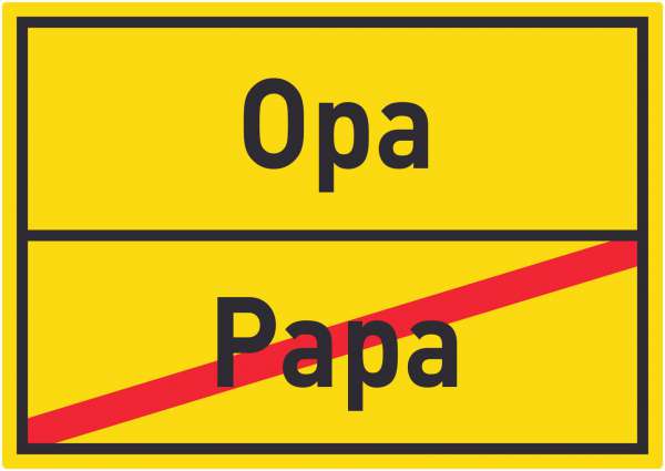 Opa Papa Aufkleber Ortsaufkleber