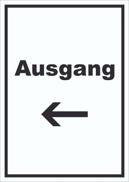 Ausgang Schild mit Text und Richtungspfeil links Exit Schluss hochkant