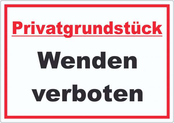 Privatgrundstück Wenden verboten Text Aufkleber