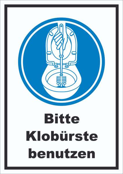 Bitte Klobürste benutzen Schild