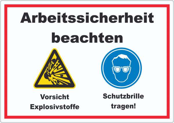 Arbeitssicherheit Explosionsstoffe Schutzbrille Aufkleber