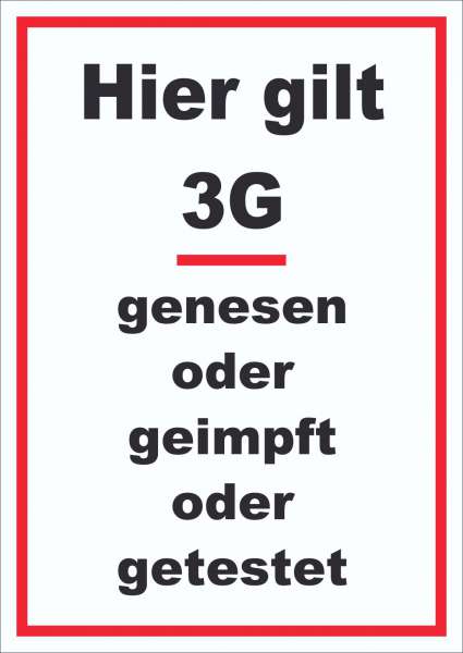 Hier gilt 3G Hinweis Schild mit Text hochkant