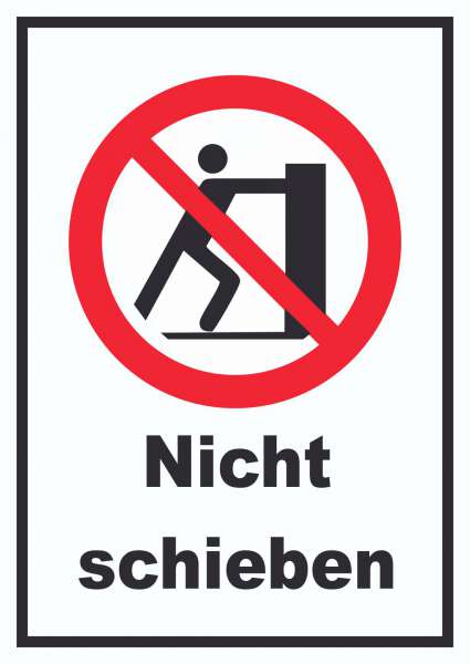 Nicht schieben Schild