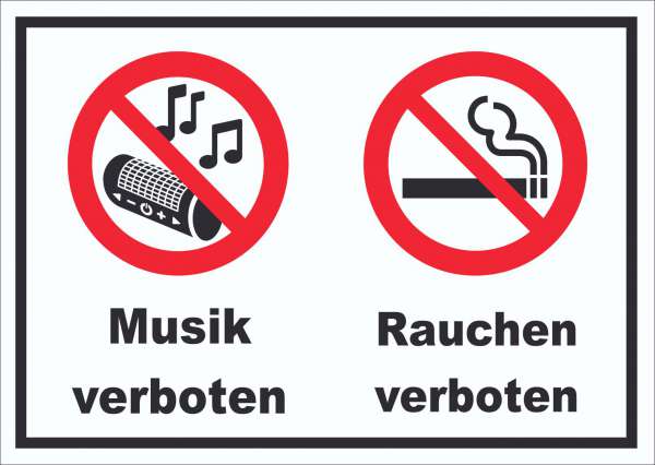 Schild Musik und Rauchen verboten