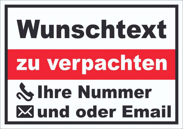 Wunschtext zu verpachten Schild