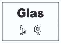 Glas Mülltrennung Schild Text Symbol Scheibe Flasche waagerecht Glas Mülltrennung Schild Text Symbol Scheibe Flasche waagerecht