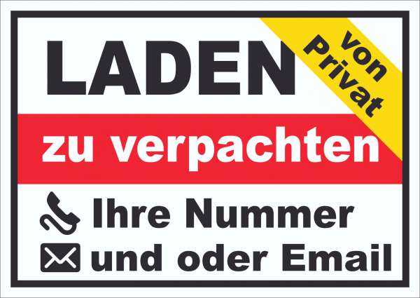 Laden zu verpachten von Privat Schild