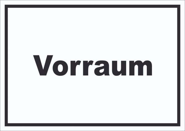 Vorraum Schild mit Text Diele Vorzimmer waagerecht